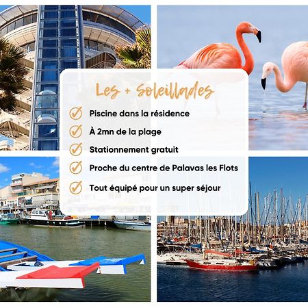 Les Soleillades - Plage, Piscine, Parking! Palavas-les-Flots Exteriér fotografie